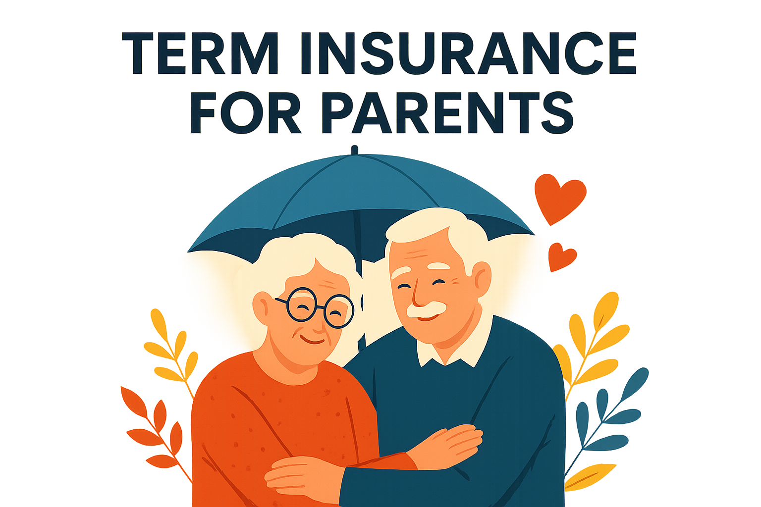Term Insurance for Parents